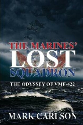 Cover of The Marines' Lost Squadron