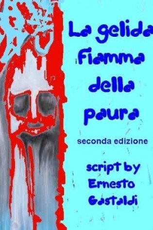 Cover of La gelida fiamma della paura