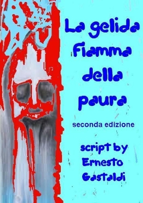 Book cover for La gelida fiamma della paura