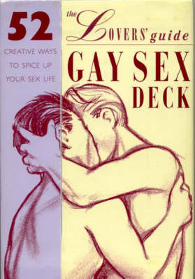 Book cover for The Lovers' Guide Gay Deck