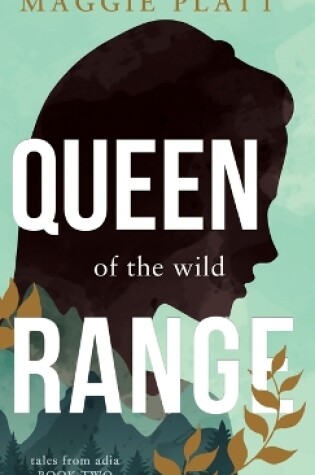 Cover of Queen of the Wild Range