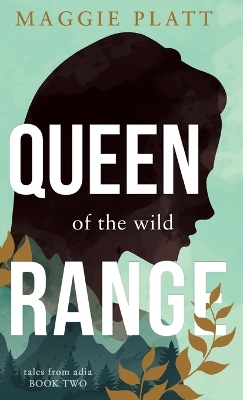 Book cover for Queen of the Wild Range