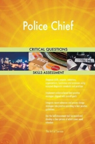 Cover of Police Chief Critical Questions Skills Assessment