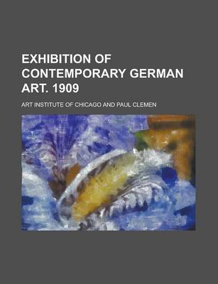 Book cover for Exhibition of Contemporary German Art. 1909