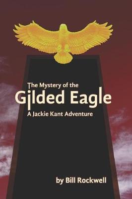 Book cover for The Mystery of the Gilded Eagle