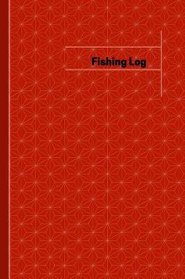 Book cover for Fishing Log (Logbook, Journal - 120 pages, 6 x 9 inches)
