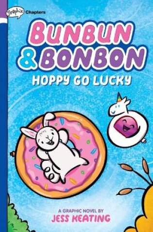 Cover of Hoppy Go Lucky: A Graphix Chapters Book