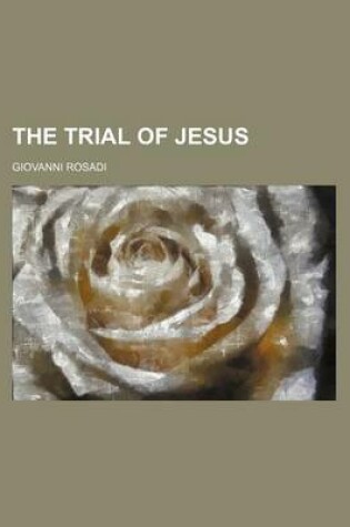 Cover of The Trial of Jesus