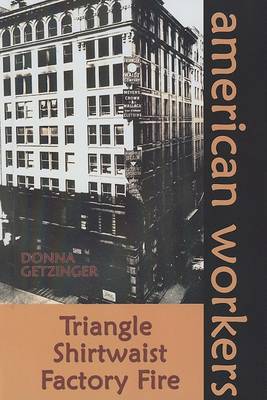 Book cover for Triangle Shirtwaist Factory Fire
