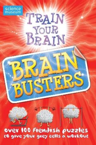 Cover of Train Your Brain: Brainbusters