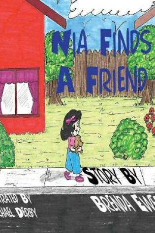 Cover of Nia Finds A Friend