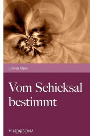 Cover of Vom Schicksal Bestimmt