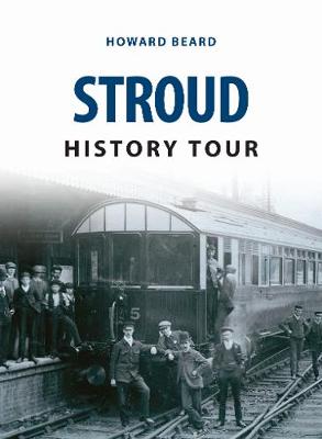 Cover of Stroud History Tour