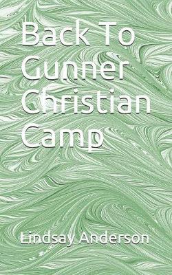 Cover of Back To Gunner Christian Camp