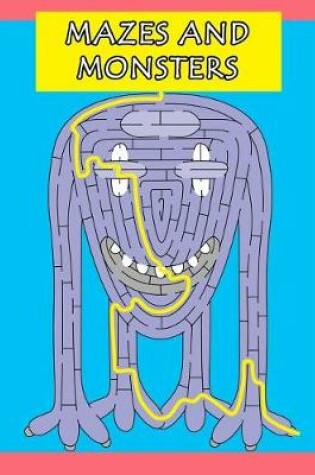 Cover of Mazes and Monsters