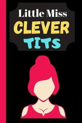 Book cover for Little Miss Clever Tits