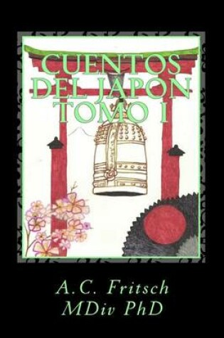 Cover of Cuentos del Japon Tomo I