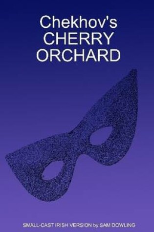 Cover of Chekhov's Cherry Orchard
