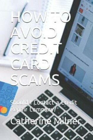 Cover of How to Avoid Credit Card Scams