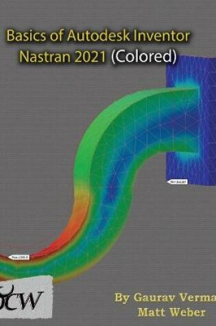 Cover of Basics of Autodesk Inventor Nastran 2021 (Colored)
