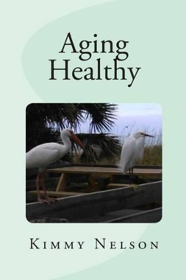 Cover of Aging Healthy