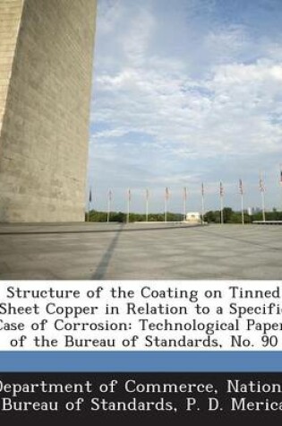 Cover of Structure of the Coating on Tinned Sheet Copper in Relation to a Specific Case of Corrosion