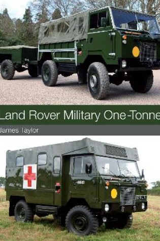 Cover of Land Rover Military One-Tonne