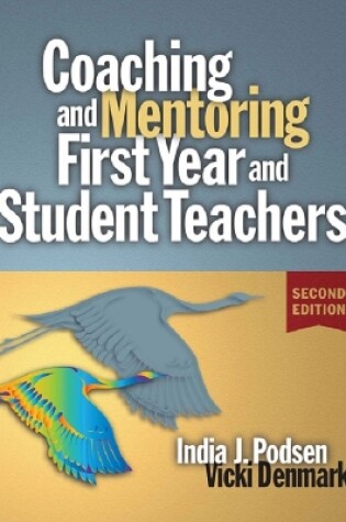 Cover of Coaching and Mentoring First-Year and Student Teachers