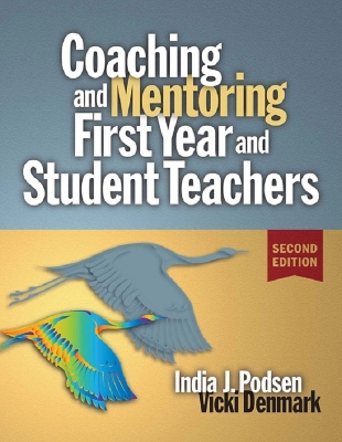 Book cover for Coaching and Mentoring First-Year and Student Teachers