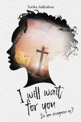 Book cover for I Will Wait for You