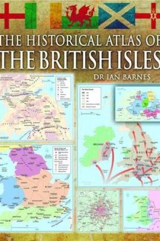Cover of Historical Atlas of the British Isles