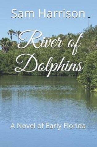 Cover of River of Dolphins