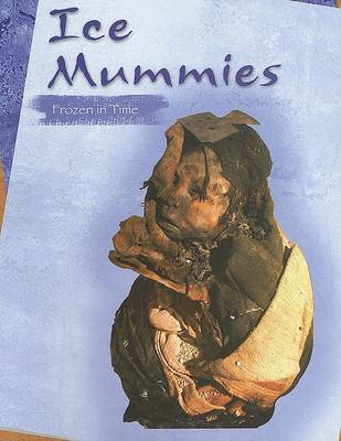 Cover of Ice Mummies