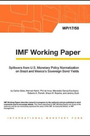 Cover of Spillovers from U.S. Monetary Policy Normalization on Brazil and Mexico's Sovereign Bond Yields