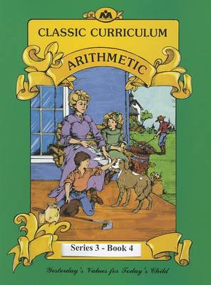 Book cover for Classic Curriculum: Arithmetic, Book 4