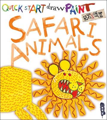 Cover of Quick Start: Safari Animals