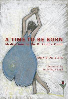 Book cover for A Time to Be Born
