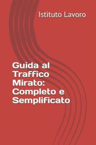 Cover of Guida al Traffico Mirato