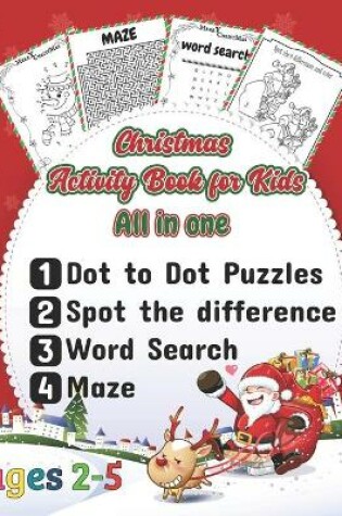 Cover of Christmas Activity Book for Kids all in one, age 2-5