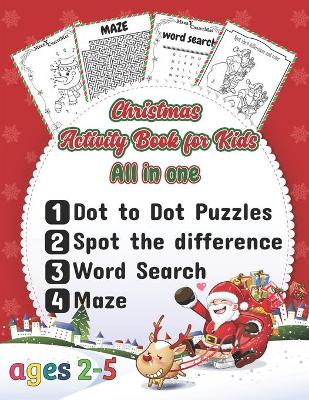 Book cover for Christmas Activity Book for Kids all in one, age 2-5