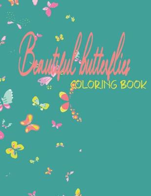 Book cover for beautiful butterflies coloring book