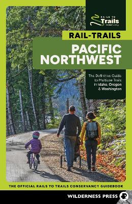 Cover of Rail-Trails Pacific Northwest