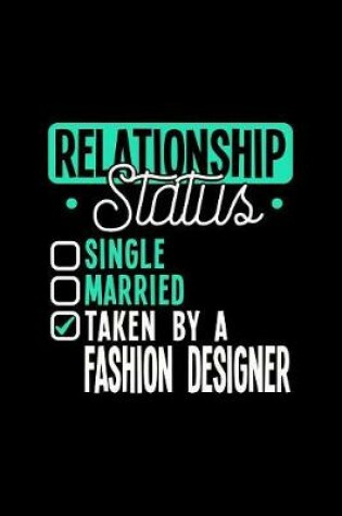 Cover of Relationship Status Taken by a Fashion Designer