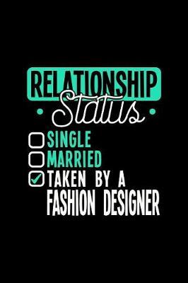 Book cover for Relationship Status Taken by a Fashion Designer