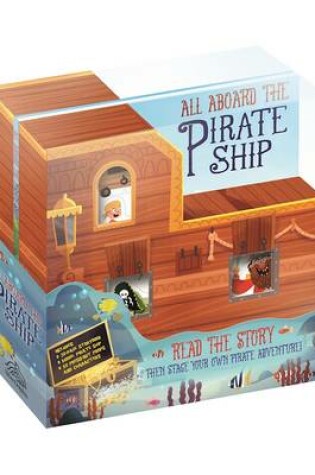 Cover of All Aboard the Pirate Ship