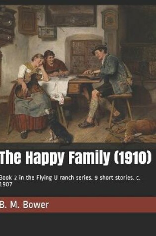 Cover of The Happy Family (1910)