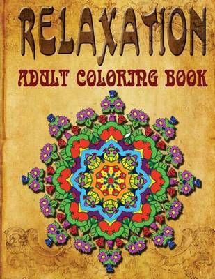 Book cover for Relaxation Adult Coloring Book - Vol.7