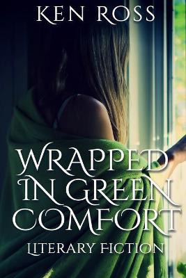 Book cover for Wrapped in Green Comfort