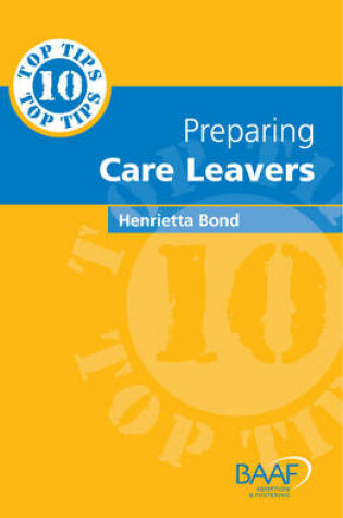 Cover of Ten Top Tips on Preparing Careleavers