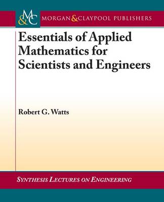 Cover of Essentials of Applied Mathematics for Scientists and Engineers